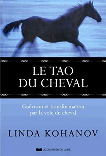 Beispielbild fr Le Tao du cheval zum Verkauf von Gallix