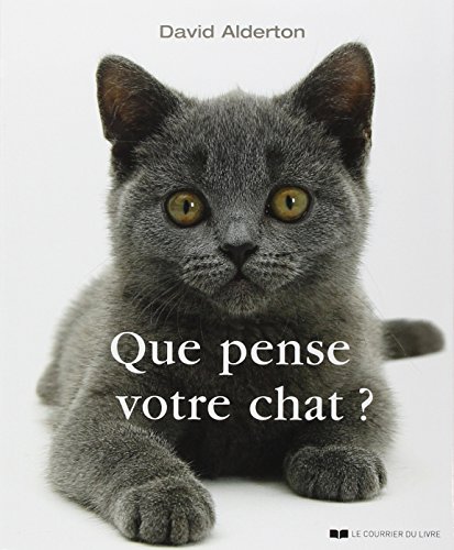 Stock image for Que pense votre chat ? for sale by Librairie Th  la page