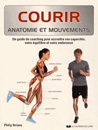 Stock image for Courir : Anatomie et mouvements for sale by medimops