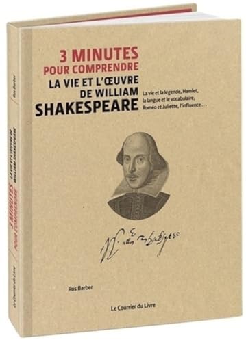 Beispielbild fr 3 minutes pour comprendre la vie et l'Oeuvre de William Shakespeare zum Verkauf von Gallix