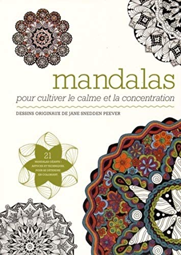 Stock image for Mandalas : Pour cultiver le calme et la concentration for sale by medimops
