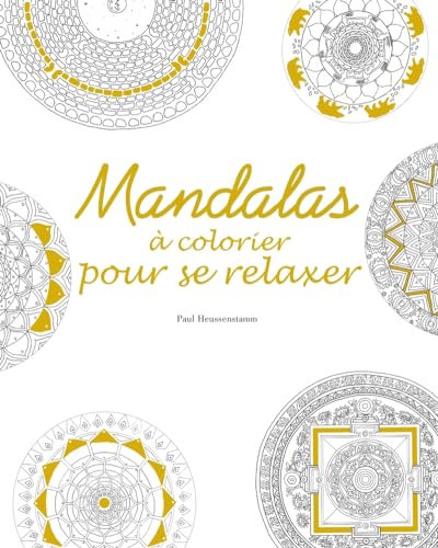 Stock image for Mandalas  colorier pour se relaxer for sale by medimops