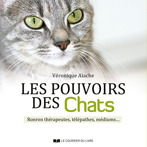 Stock image for Les pouvoirs des chats for sale by Ammareal