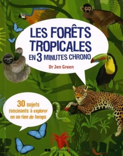 Beispielbild fr Les forts tropicales en 3 minutes chrono zum Verkauf von Revaluation Books