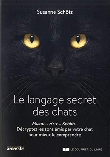 Stock image for Le langage secret des chats for sale by Ammareal