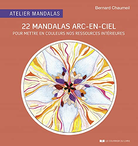 Beispielbild fr 22 Mandalas arc-en-ciel pour mettre en couleurs nos ressources int rieures zum Verkauf von WorldofBooks