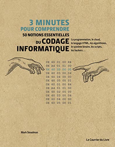 Beispielbild fr 3 minutes pour comprendre 50 notions essentielles du codage informatique zum Verkauf von Gallix