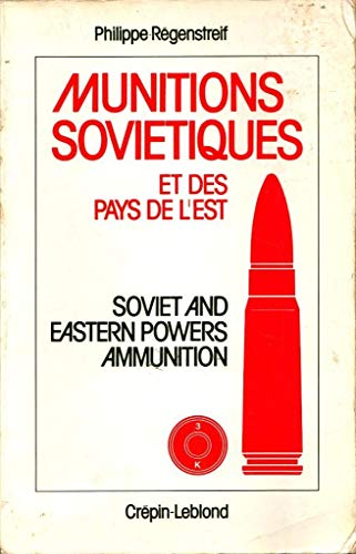 9782703000167: Munitions sovitiques et des pays de lEst =: Soviet and Eastern powers ammunition