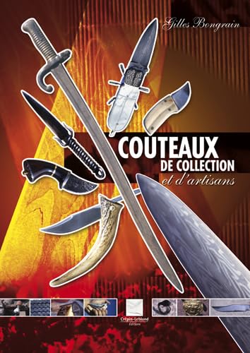 Stock image for COUTEAUX DE COLLECTION ET D'ARTISANS for sale by LiLi - La Libert des Livres