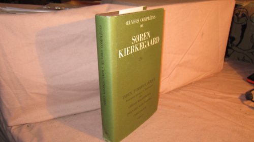 Index terminologique - principaux concepts de Kierkegaard (9782703110453) by [???]