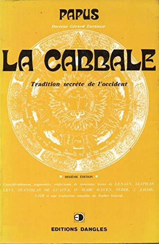 Beispielbild fr La Cabbale: Tradition secrete de l'Occident (French Edition) zum Verkauf von Veronica's Books