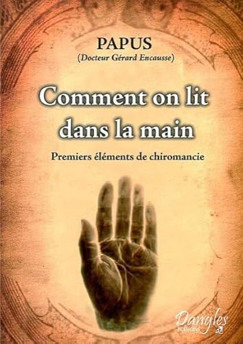 Stock image for Comment on lit dans la main : Premiers lments de chiromancie for sale by medimops