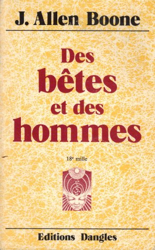 Stock image for Des bêtes et des hommes for sale by HPB Inc.