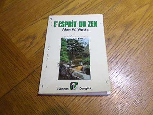 Esprit du zen (9782703301660) by Watts, Alan Wilson