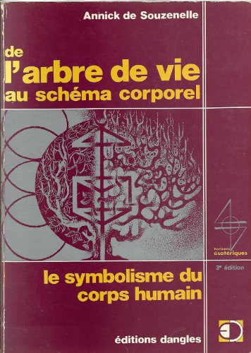 9782703301790: De l'arbre de vie au schma corporel