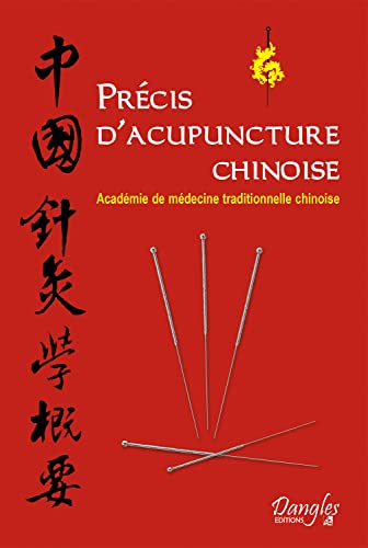 9782703301837: Prcis d'acupuncture chinoise