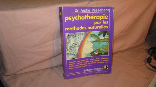 Beispielbild fr Psychothrapie par les mthodes naturelles zum Verkauf von medimops