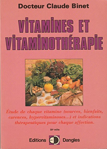 Stock image for Vitamines et vitaminothrapie for sale by LE PIANO-LIVRE