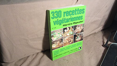 Beispielbild fr 330 recettes vgtariennes zum Verkauf von medimops