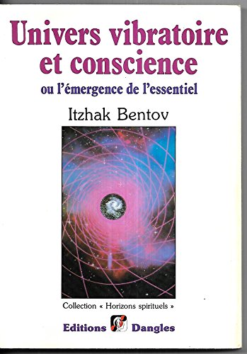 9782703303619: Univers vibratoire et conscience ou L'mergence de l'essentiel