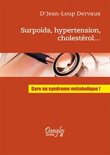 Beispielbild fr Surpoids. hypertension. cholestrol zum Verkauf von Ammareal