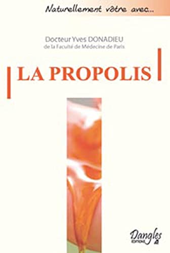 Beispielbild fr La Propolis zum Verkauf von Ammareal