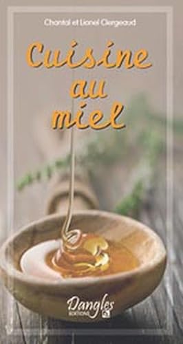 9782703308027: La cuisine au miel