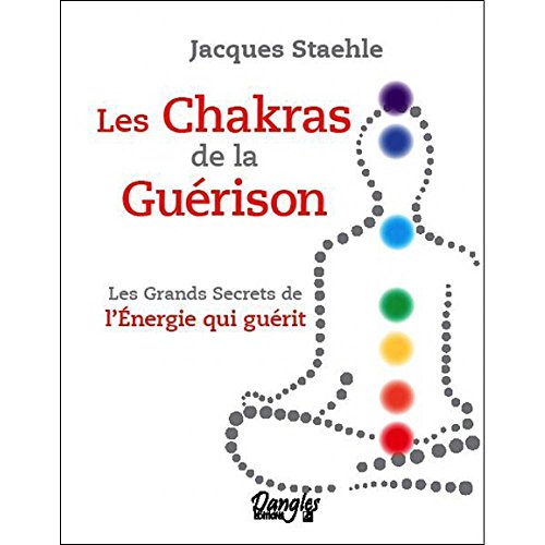 Beispielbild fr Chakras de la gurison (les) zum Verkauf von medimops