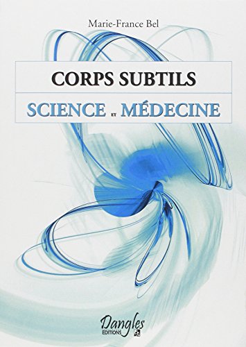 9782703309031: Corps subtils, science et mdecine