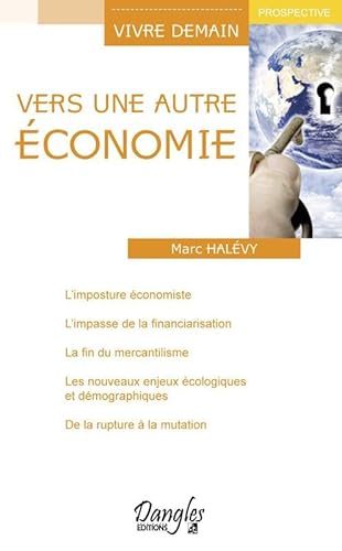 Beispielbild fr Vers une autre Economie zum Verkauf von Ammareal