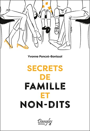 Beispielbild fr Secrets de famille et non-dits zum Verkauf von medimops