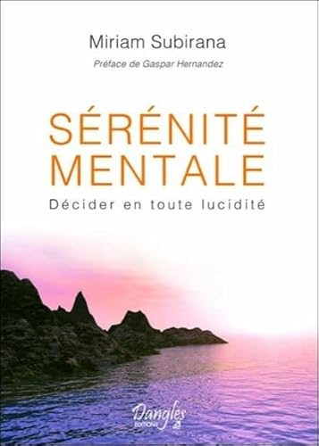 9782703309581: Srnit mentale: Dcider en toute lucidit