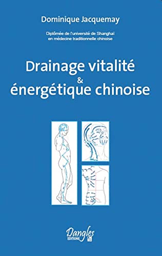 Beispielbild fr Drainage vitalit & nergtique chinoise zum Verkauf von medimops