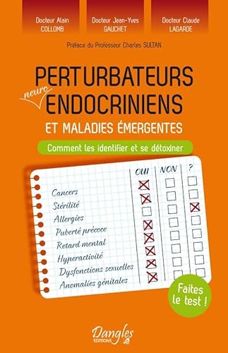 Stock image for Perturbateurs neuro-endocriniens et maladies mergentes for sale by Librairie Pic de la Mirandole