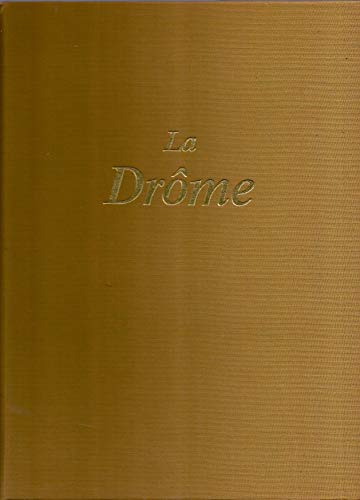 Beispielbild fr La Drme zum Verkauf von Librairie Th  la page