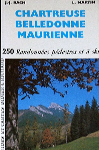 9782703800453: Massifs de Chartreuse, Belledonne, Maurienne