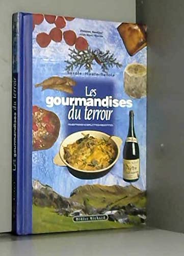 Stock image for Les gourmandises du terroir en Savoie for sale by medimops