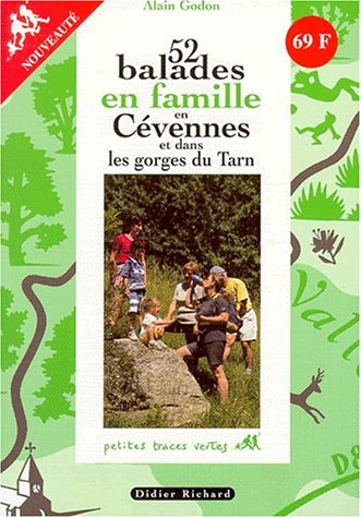 Beispielbild fr 52 balades en famille dans les Cvennes zum Verkauf von Livreavous