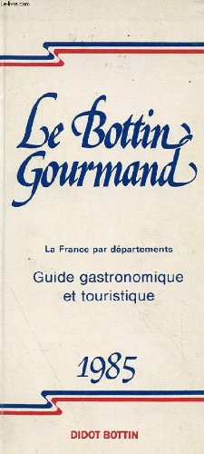 9782703905301: LE BOTTIN GOURMAND