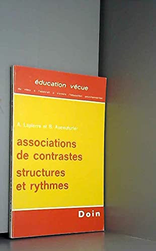 Imagen de archivo de Associations de contrastes structures et rythmes. a la venta por Loc Simon