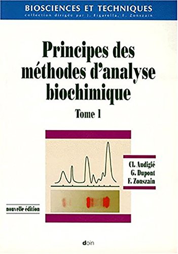 Beispielbild fr Principes des mthodes d'analyse biochimique zum Verkauf von medimops