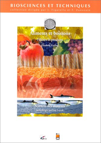 Stock image for Aliments et Boissons : Filires et Produits for sale by Ammareal