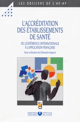 Stock image for L'accrditation des tablissements de sant for sale by A TOUT LIVRE