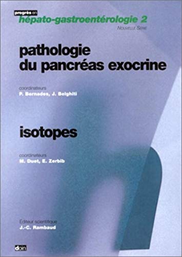 9782704010424: PATHOLOGIE DU PANCREAS EXOCRINE. ISOTOPES - N2