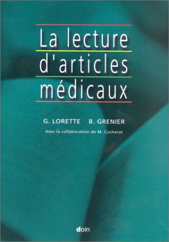 Stock image for La Lecture d'articles mdicaux (Med Ouvrages Gnraux) for sale by medimops