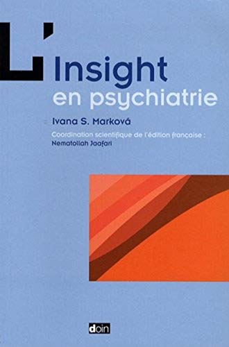 Beispielbild fr L'insight en psychiatrie zum Verkauf von Gallix