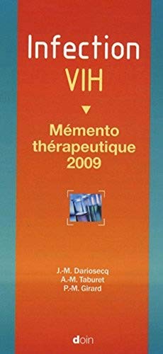 9782704012664: Infection VIH - 9e dition: Mmento thrapeutique 2009