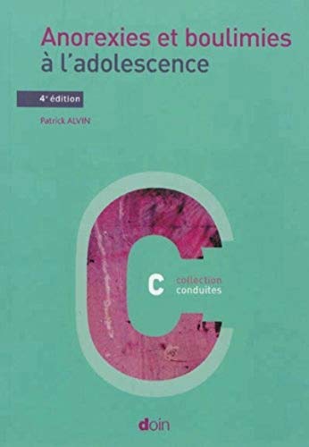 Beispielbild fr Anorexies et boulimies  l'adolescence zum Verkauf von medimops