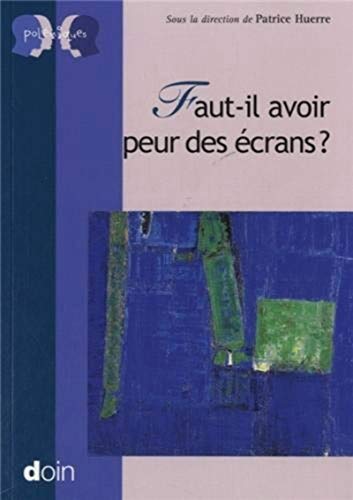 9782704013913: Faut-il avoir peur des crans ?