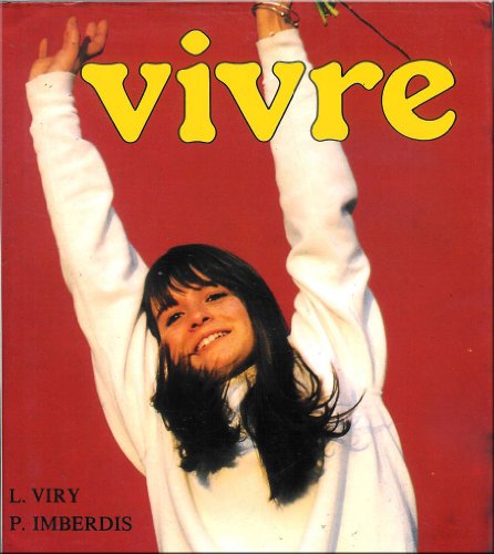 Imagen de archivo de Vivre a la venta por Librairie Th  la page